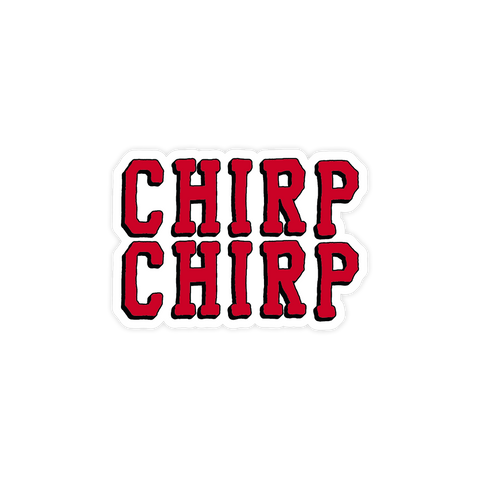 Chirp Chirp BSU Sticker